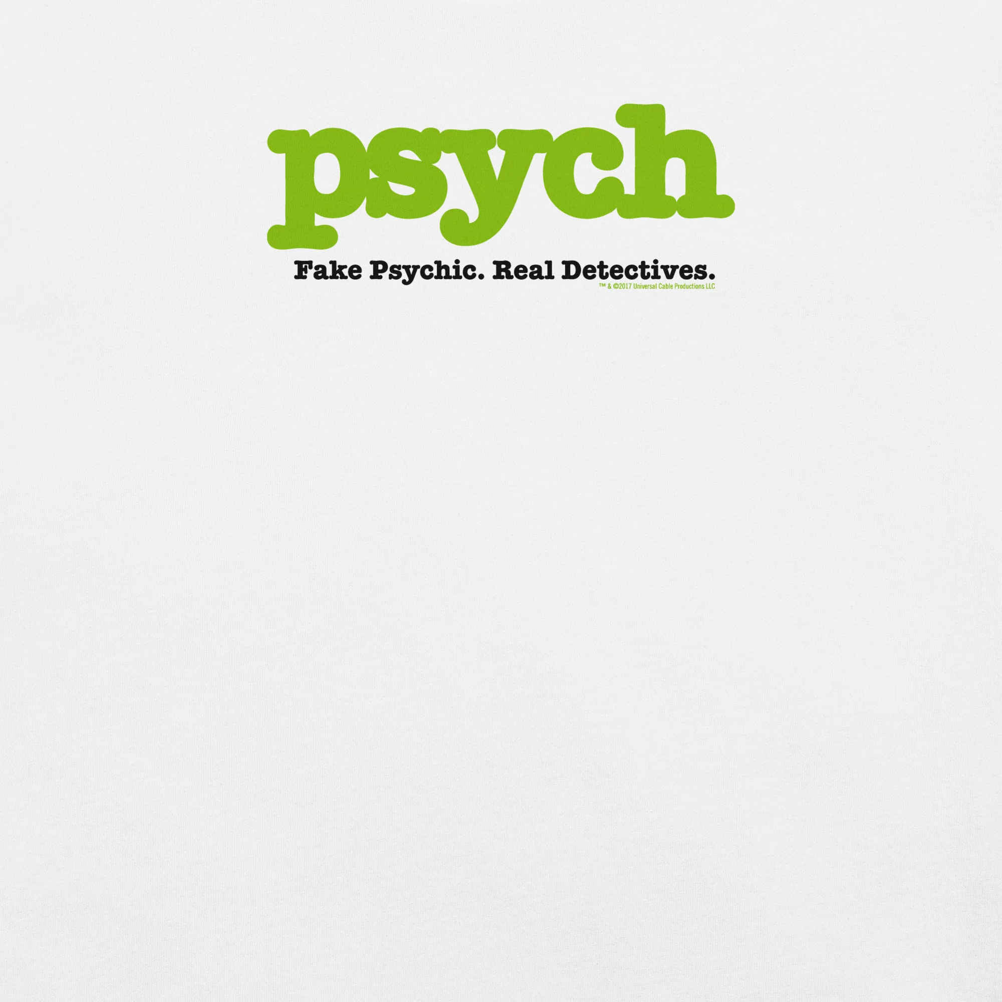 Psych Fake Psychic. Real Detectives T-shirt - Image 2